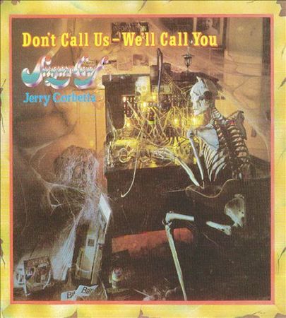 Don't Call Us - We'll Call You